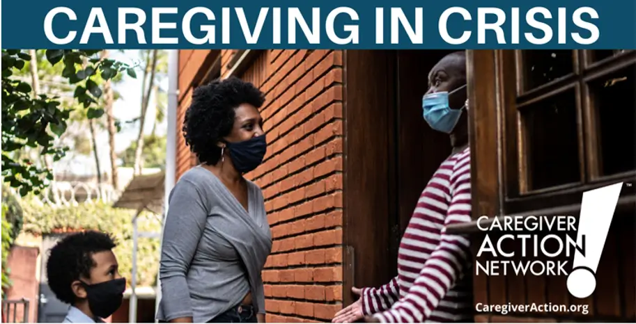 Caregiving in Crisis Theme for National Family Caregivers Month 2020 Caregiving in Crisis Theme for National Family Caregivers Month 2020